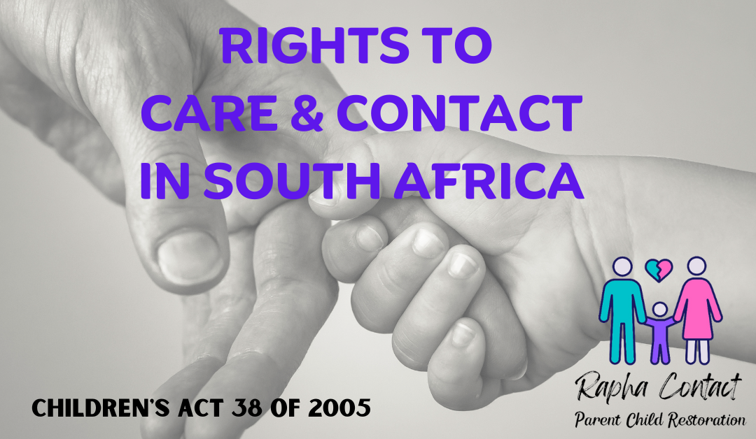 Rights to Care and Contact